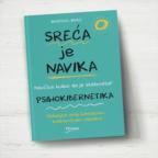 Sreća je navika Sreća je navika