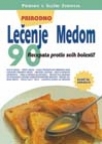 Lečenje medom Lečenje medom