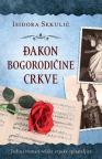 Đakon Bogorodičine crkve Đakon Bogorodičine crkve