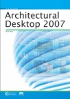 Architectural Desktop 2007 Architectural Desktop 2007