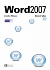 Word 2007 brzo i lako Word 2007 brzo i lako