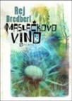 Maslačkovo vino Maslačkovo vino