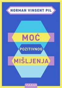 Moć pozitivnog mišljenja