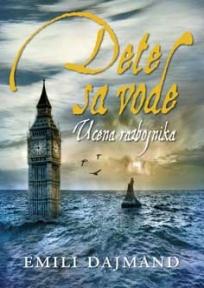 Dete sa vode: Ucena razbojnika