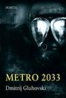 Metro 2033 Metro 2033