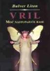 Vril: Moć nastupajuće rase