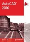 AutoCAD 2010 3D AutoCAD 2010 3D