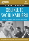 Oblikujte svoju karijeru Oblikujte svoju karijeru
