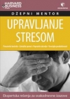 Upravljanje stresom Upravljanje stresom