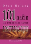 101 način da pokrenete svoju intuiciju 101 način da pokrenete svoju intuiciju
