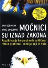 Moćnici su iznad zakona