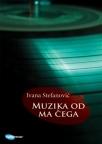 Muzika od ma čega Muzika od ma čega