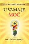 U vama je moć