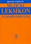 Muzički leksikon: englesko-srpski, srpsko-engleski Muzički leksikon: englesko-srpski, srpsko-engleski