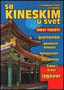 Sa kineskim u svet