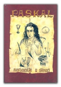 Paskal - Refleksije u samoći