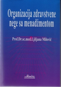 Organizacija zdravstvene nege sa menadžmentom