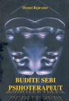 Budite sebi psihoterapeut Budite sebi psihoterapeut