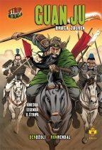 Guan Ju: braća zauvek: kineska legenda u stripu