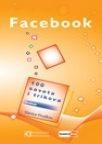 FACEBOOK - 100 saveta i trikova