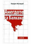 Zanimljivosti i anegdote sa Balkana Zanimljivosti i anegdote sa Balkana