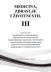 Medicina, zdravlje i životni stil III (meki povez)