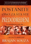 Postanite ono za šta ste predodređeni Postanite ono za šta ste predodređeni