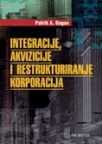 Integracije, akvizicije i restruktuiranje korporacija Integracije, akvizicije i restruktuiranje korporacija