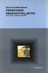 Francusko prosvetiteljstvo: Odraz vere u ljudski napredak Francusko prosvetiteljstvo: Odraz vere u ljudski napredak