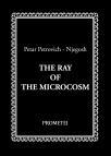 The Ray of the Microcosm The Ray of the Microcosm