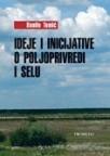 Ideje i inicijative o poljoprivredi i selu