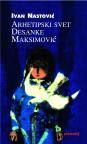 Arhetipski svet Desanke Maksimović Arhetipski svet Desanke Maksimović
