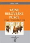 Tajne Beloveške pušće Tajne Beloveške pušće