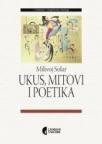 Ukus, mitovi i poetika