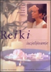Reiki isceljivanje Reiki isceljivanje