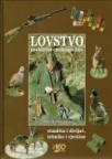 Lovstvo praktična enciklopedija Lovstvo praktična enciklopedija