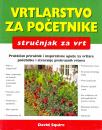 Vrtlarstvo za početnike Vrtlarstvo za početnike