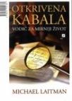 Otkrivena kabala - vodič za mirniji život Otkrivena kabala - vodič za mirniji život