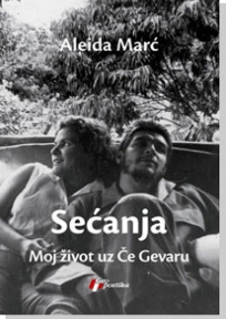 Sećanja: Moj život uz Če Gevaru