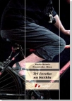 Tri čoveka na biciklu Tri čoveka na biciklu