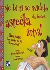 Ne bi ti se svidelo da budeš astečka zrtva! Ne bi ti se svidelo da budeš astečka zrtva!