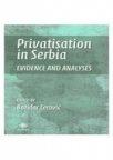 Privatisation in Serbia: Evidence and Analysis