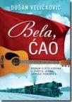 Bela, ćao Bela, ćao