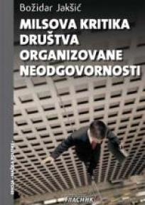 Milsova kritika društva organizovane neodgovornosti