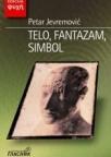 Telo, fanatizam, simbol