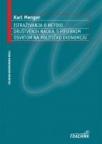 Istraživanja o metodi društvenih nauka s posebnim osvrtom na političku ekonomiju