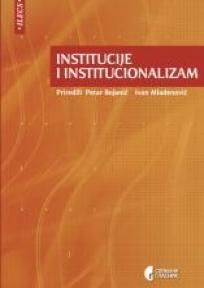Institucije i institucionalizam