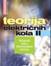 Teorija električnih kola II: Rešavanje kola u frekvencijskom domenu Teorija električnih kola II: Rešavanje kola u frekvencijskom domenu