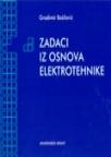 Zadaci iz osnova elektrotehnike Zadaci iz osnova elektrotehnike