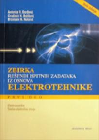 Zbirka rešenih ispitnih zadataka iz osnova elektrotehnike